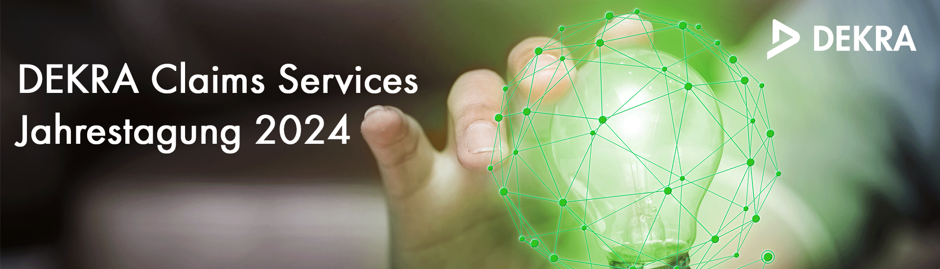 Willkommen | DEKRA Claims Services Jahrestagung 2024